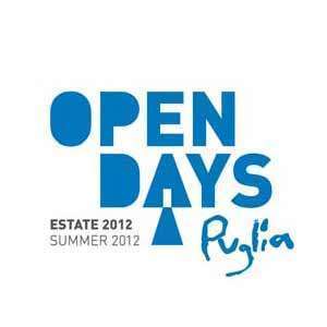 OPEN DAYS 2012 Aperture straordinarie per una Puglia fuori dall'ordinario ogni sabato i beni culturali