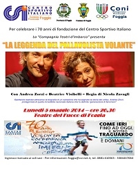  La 'Leggenda del pallavolista volante' con Andrea Zorzi e Beatrice Visibelli al Teatro del Fuoco